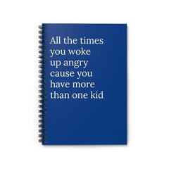 All The Times You Woke Up Angry cause you have more than one kid Funny - VirtuousWares:Global