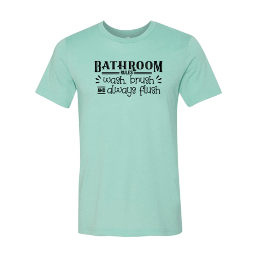 Bathroom Rules Shirt - VirtuousWares:Global