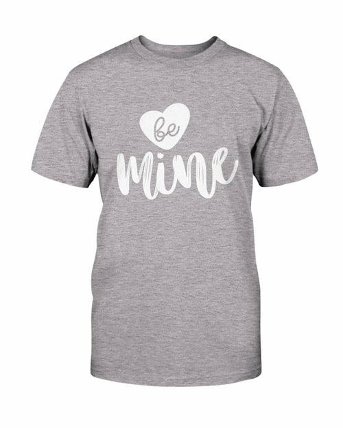 Be Mine Shirt - VirtuousWares:Global