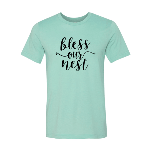 Bless Our Nest Shirt - VirtuousWares:Global