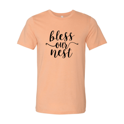 Bless Our Nest Shirt - VirtuousWares:Global