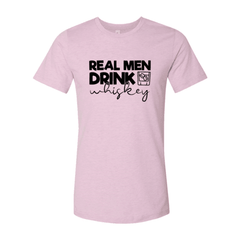 DT0182 Real Men Drink Whiskey Shirt - VirtuousWares:Global