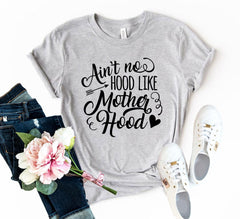 DT0190 Ain't No Hood Like Mom Hood Shirt - VirtuousWares:Global