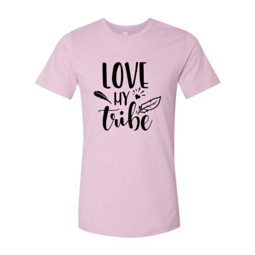 DT0196 Love My Tribe Shirt - VirtuousWares:Global