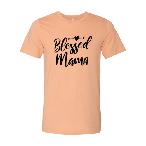 DT0284 Blessed Mama Shirt - VirtuousWares:Global