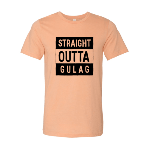 DT0469 Straight Outta Gulag Shirt - VirtuousWares:Global