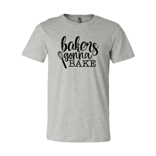 DT0562 Bakers Gonna Bake Shirt - VirtuousWares:Global