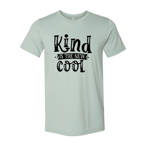 DT0683 Kind is the new cool - VirtuousWares:Global