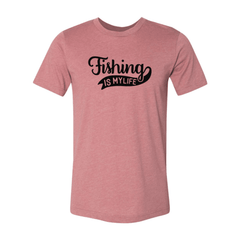 Fishing Is My Life - VirtuousWares:Global
