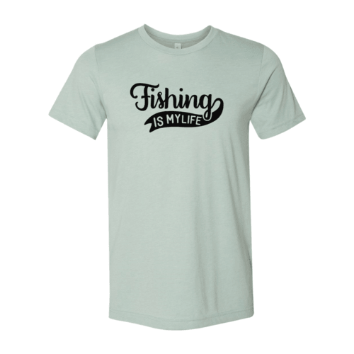 Fishing Is My Life - VirtuousWares:Global