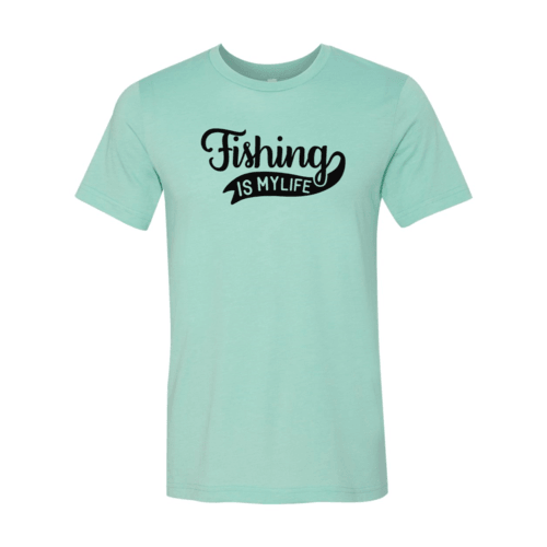 Fishing Is My Life - VirtuousWares:Global