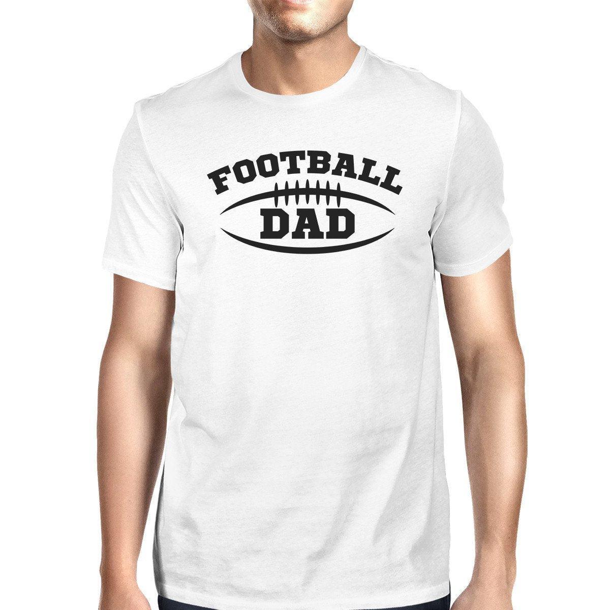 Football Dad Men's White Humorous Design T Shirt - VirtuousWares:Global