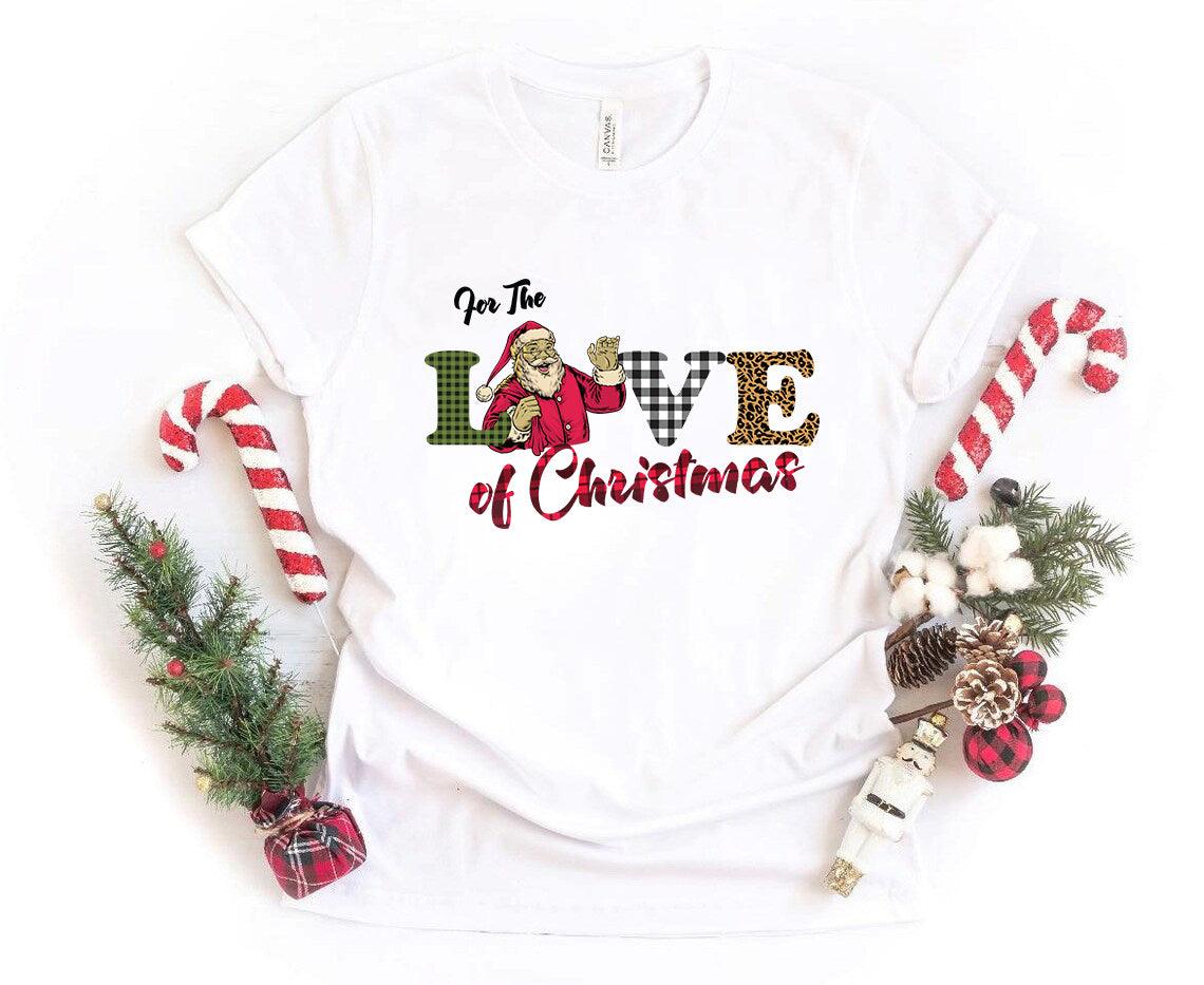 For The Love Of Christmas Shirt - VirtuousWares:Global