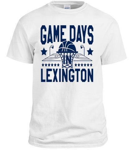 Game Days in Lexington - KY Basketball Shirt - VirtuousWares:Global