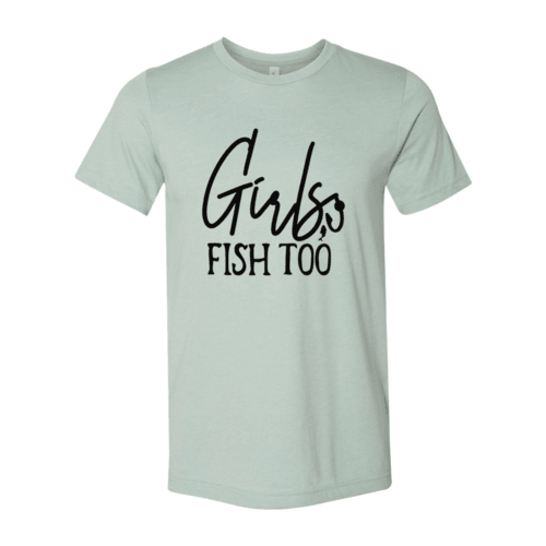 Girls Fish Too - VirtuousWares:Global