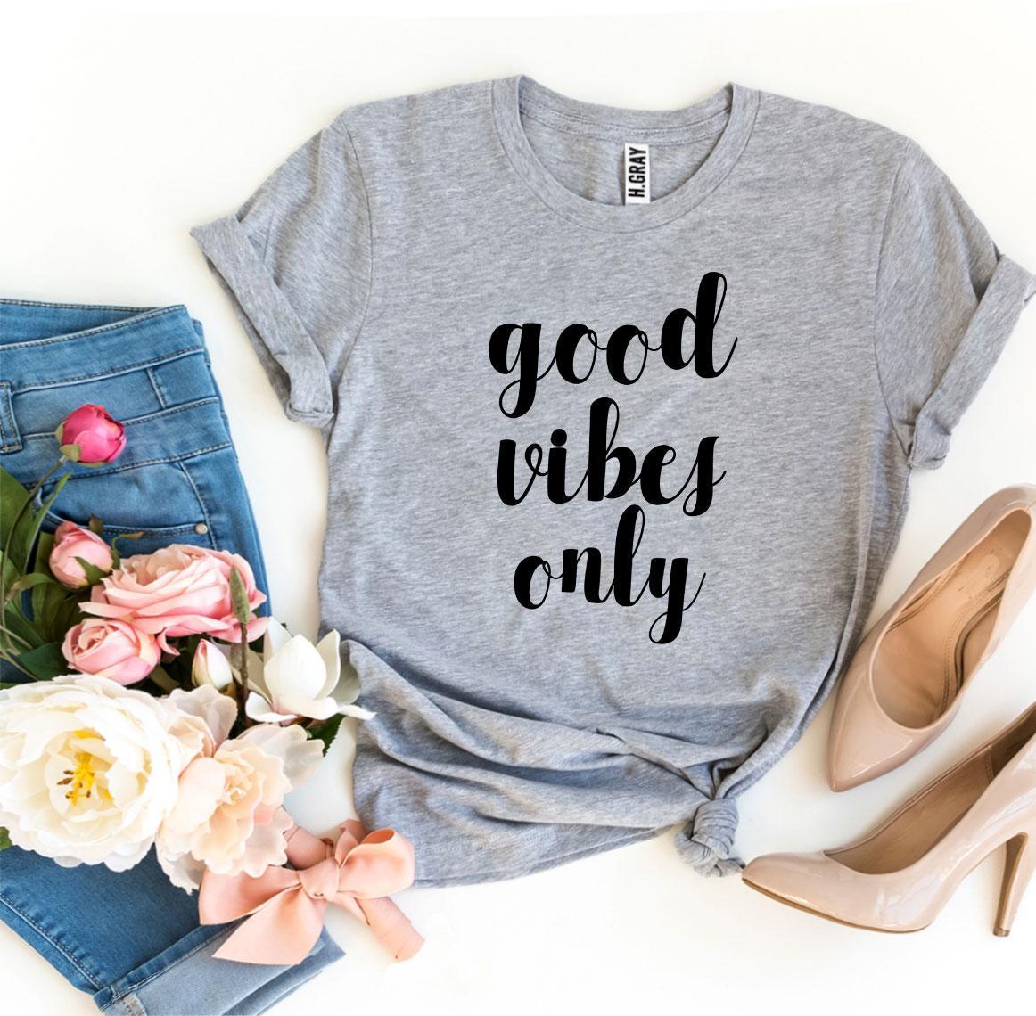 Good Vibes Only T-shirt - VirtuousWares:Global