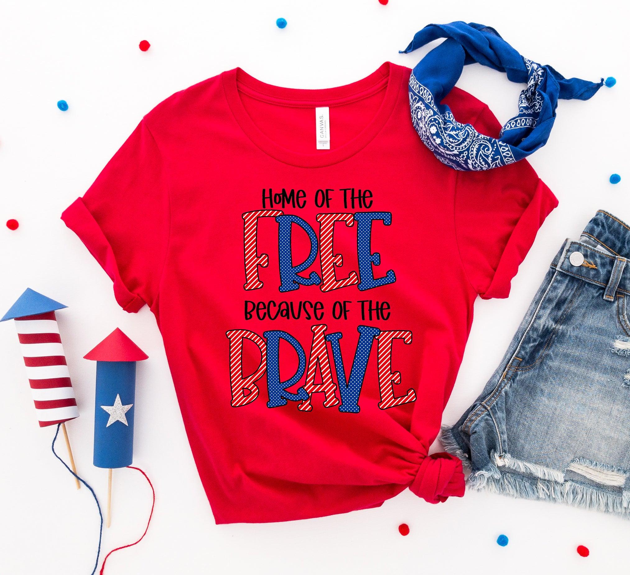 Home of the free because of the brave T-shirt - VirtuousWares:Global