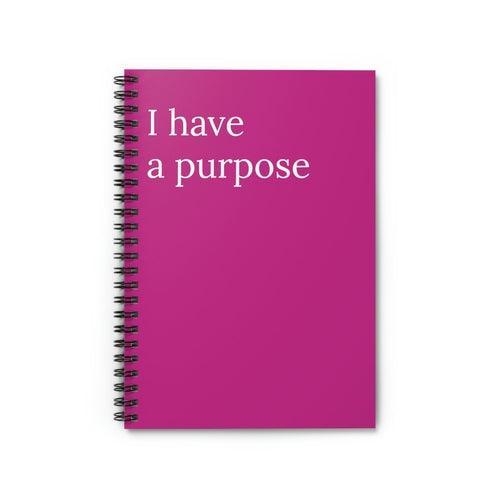 I Have A Purpose Motivational Notebook - VirtuousWares:Global