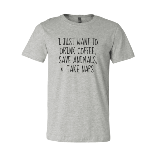 I Just Want To Drink Coffee, Save Animals Tee - VirtuousWares:Global