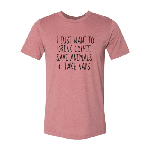 I Just Want To Drink Coffee, Save Animals Tee - VirtuousWares:Global