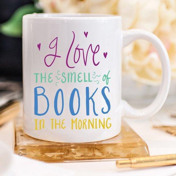 I Love The Smell Of Books, Literary Gift, Coffee - VirtuousWares:Global