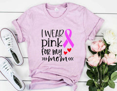I Wear Pink For My Mom Shirt - VirtuousWares:Global