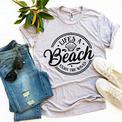 Life’s a Beach Enjoy The Waves T-shirt - VirtuousWares:Global