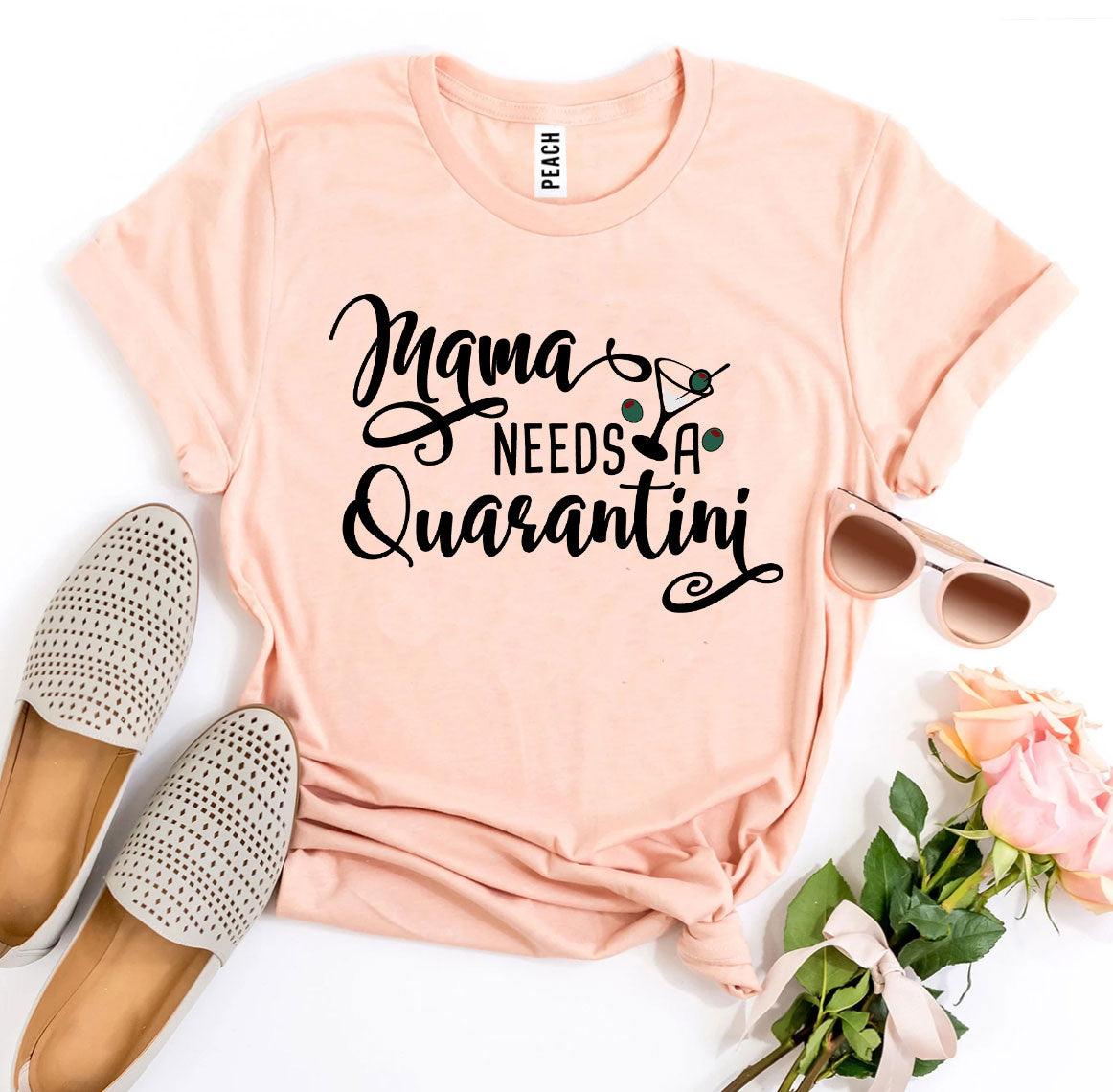 Mama Needs Quarantini T-shirt - VirtuousWares:Global