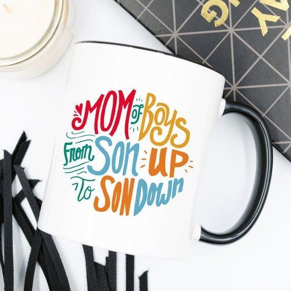 Mom Of Boys Coffee Mug, From Son Up To Son Down - VirtuousWares:Global