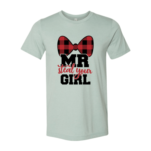 Mr Steal Your Girl Shirt - VirtuousWares:Global