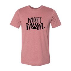 Mutt Mom Shirt - VirtuousWares:Global