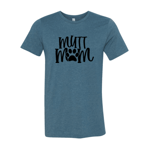 Mutt Mom Shirt - VirtuousWares:Global