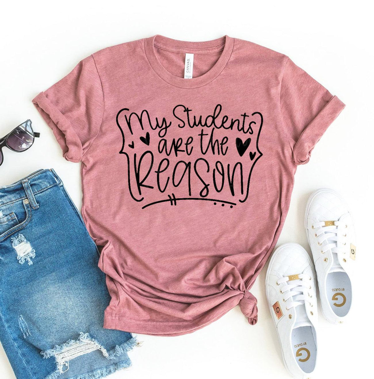 My Students Are The Reason T-shirt - VirtuousWares:Global