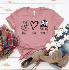 Peace Love Mom Life T-shirt - VirtuousWares:Global