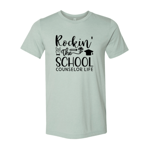 Rockin The School Counselor Life Shirt - VirtuousWares:Global