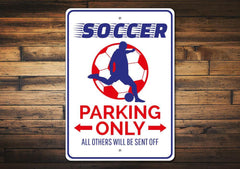 Soccer Parking Sign - VirtuousWares:Global