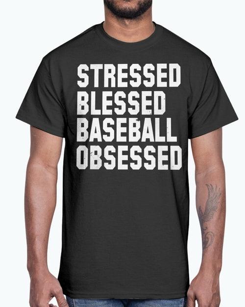 Stressed Blessed Baseball Obsessed - Baseball -Sports - Cotton Tee - VirtuousWares:Global