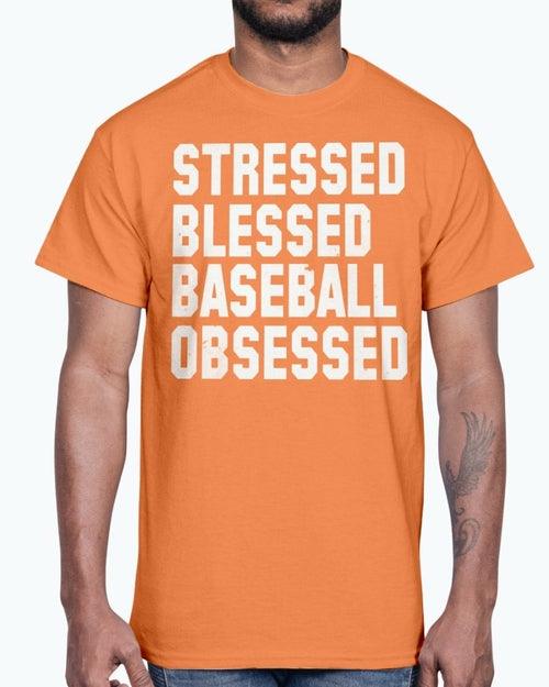 Stressed Blessed Baseball Obsessed - Baseball -Sports - Cotton Tee - VirtuousWares:Global