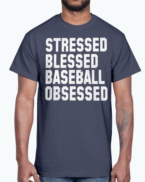 Stressed Blessed Baseball Obsessed - Baseball -Sports - Cotton Tee - VirtuousWares:Global