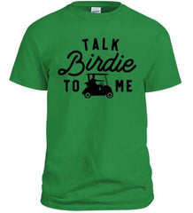 Talk Birdie To Me: Golf Shirt - VirtuousWares:Global