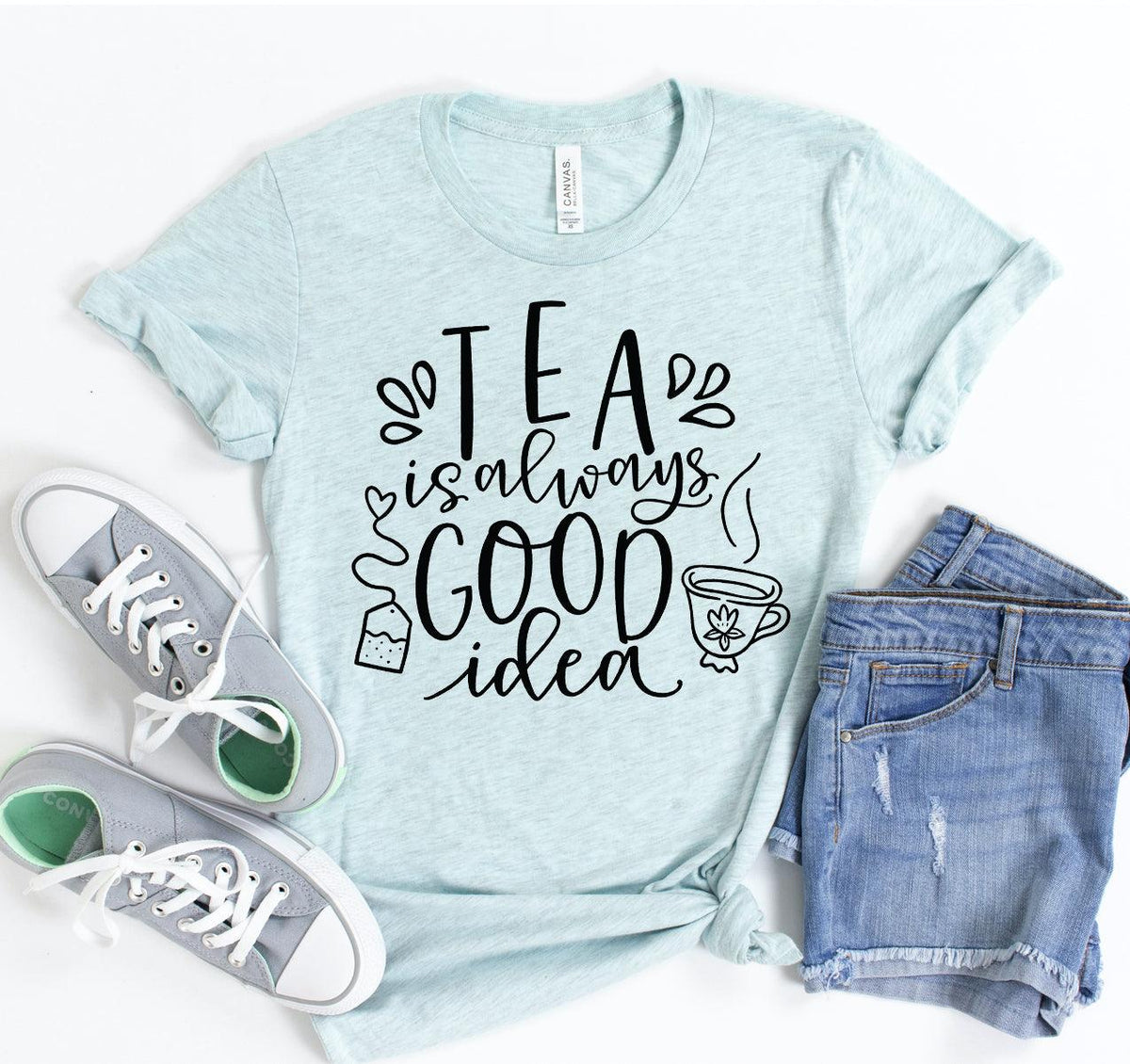 Tea Is Always A Good Idea T-shirt - VirtuousWares:Global