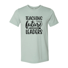 Teaching Future Leaders Shirt - VirtuousWares:Global