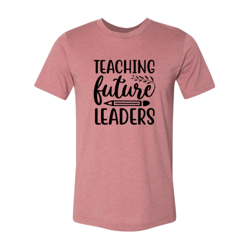 Teaching Future Leaders Shirt - VirtuousWares:Global