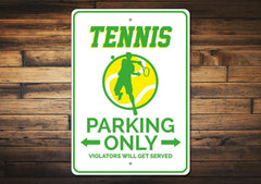 Tennis Parking Sign - VirtuousWares:Global