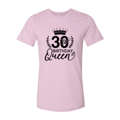 Thirty Birthday Queen Shirt - VirtuousWares:Global