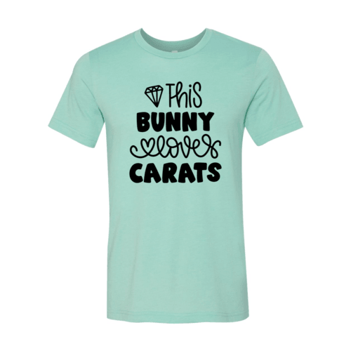 This Bunny Loves Carats - VirtuousWares:Global