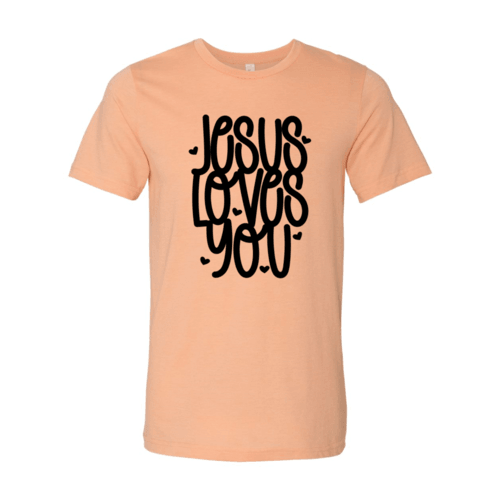 VAL0081 Jesus Loves You Shirt - VirtuousWares:Global