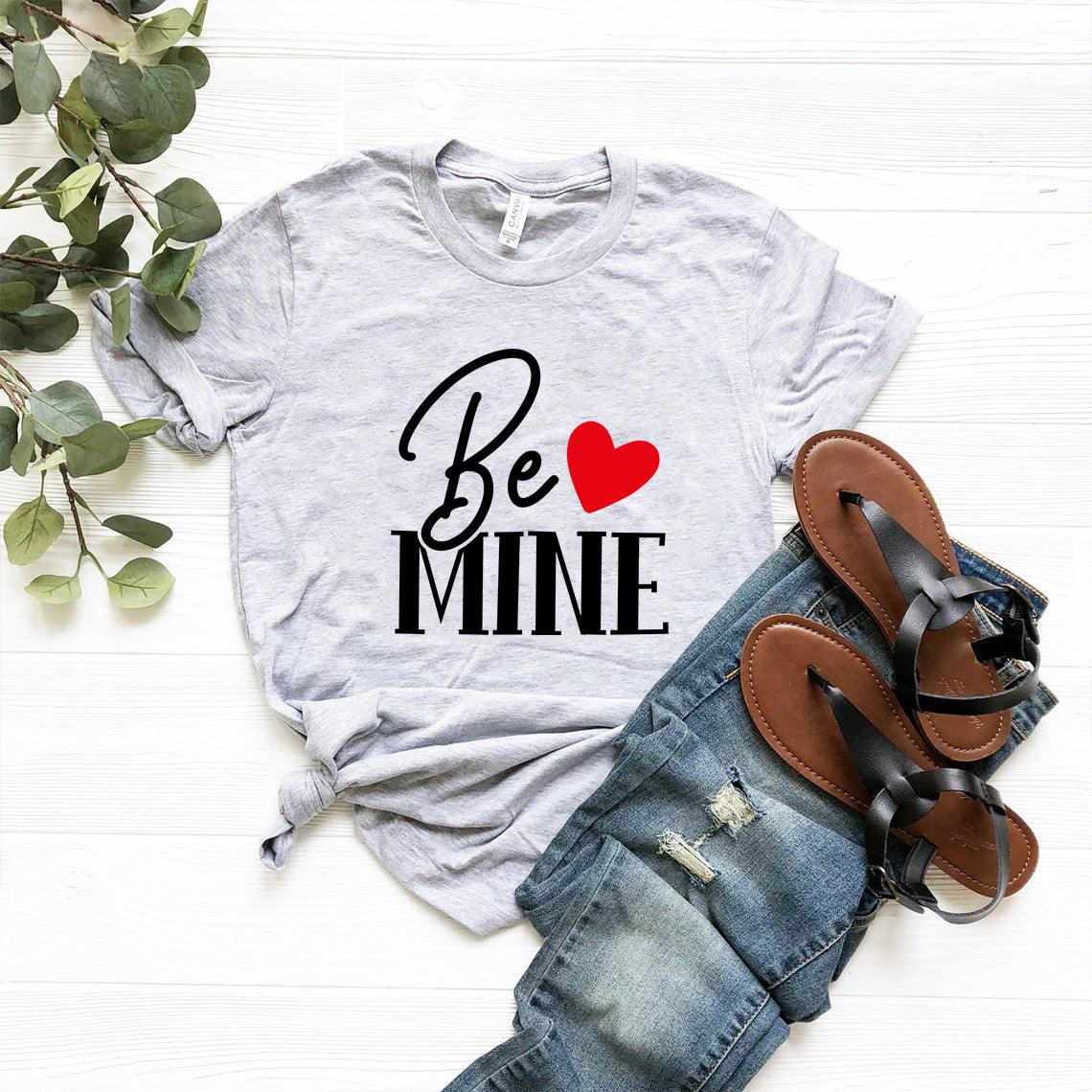 VAL0134 Be mine Shirt - VirtuousWares:Global