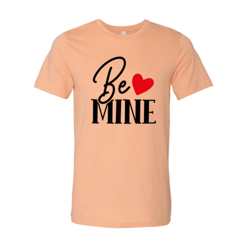 VAL0134 Be mine Shirt - VirtuousWares:Global