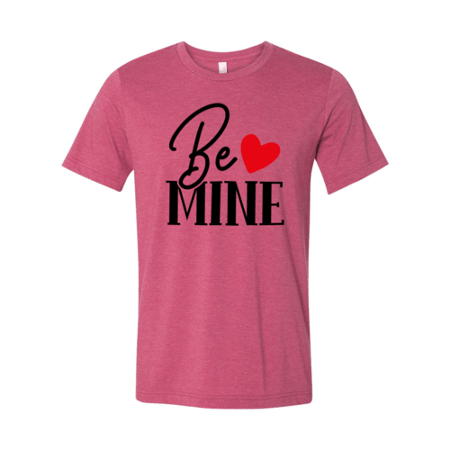 VAL0134 Be mine Shirt - VirtuousWares:Global